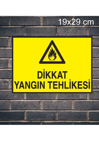 Dikkat Yangın Tehlikesi Metal Uyarı Levhası