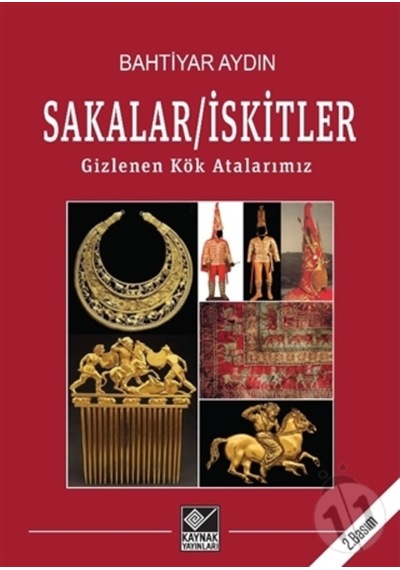 Sakalar Iskitler Gizlenen Kök Atalarımız