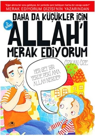 Daha Da Küçükler İçin Allahı Tanıyorum 2 - Uğurböceği Yayınları