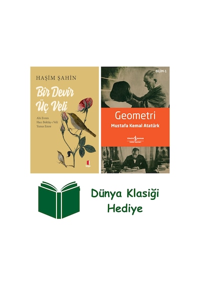 Bir Devir Üç Veli + Geometri + Dünya Klasiği Hediye