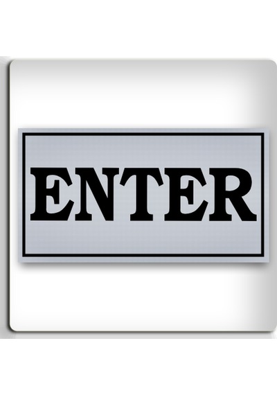 Enter - Yönlendirme Levhası - Kendinden Yapışkanlı Metalik Gümüş Gri Tabela 8x15 Cm
