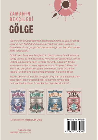 Zamanın Bekçileri 4: Gölge - Tudem Yayınları