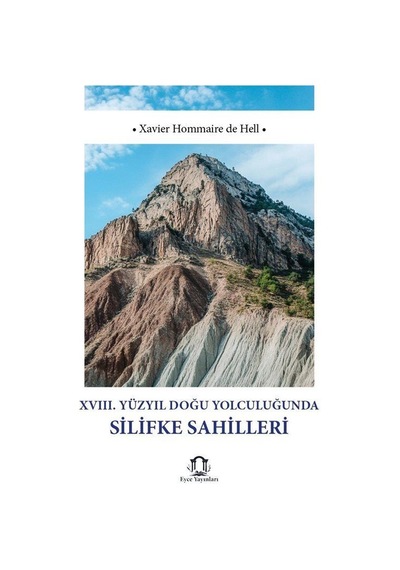 Xvııı Yüzyıl Doğu Yolculuğunda Silifke Sahilleri / Paul Lucas