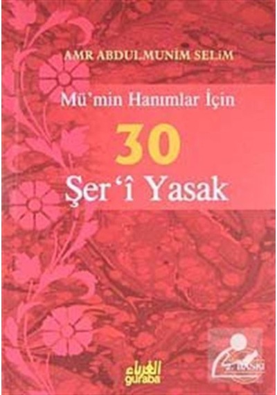 Mü'min Hanımlar İçin 30 Şer'i Yasak- Guraba Yayınları