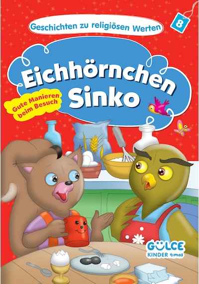 Eichhörnchen Sinko-gute Manieren Beim Besuch - Sincap Sinko- Hikayelerle Dini Değerler 8