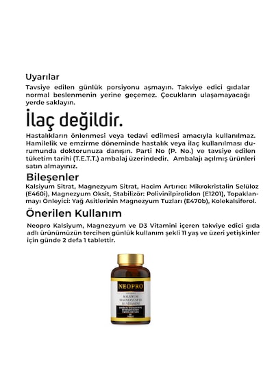 Neopro Kalsiyum, Magnezyum Ve D3 Vitamini İçeren Takviye Edici Gıda - 60 Tablet