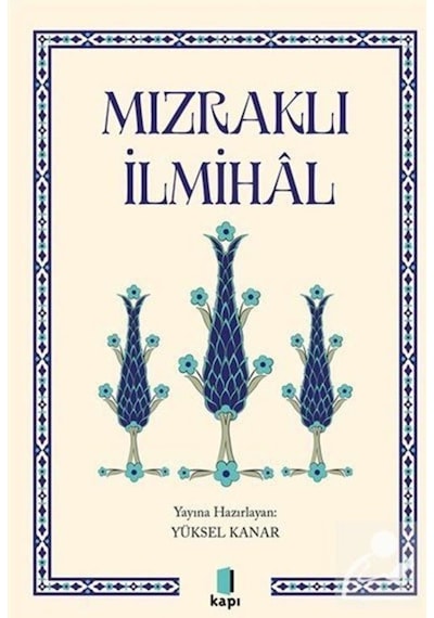 Mızraklı İlmihal / Yüksel Kanar 9786258096101