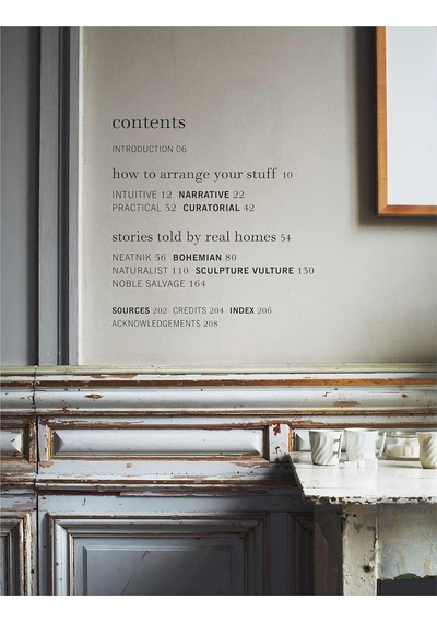 The Stuff Of Life: Arranging Things Ordinary & Extraordinary