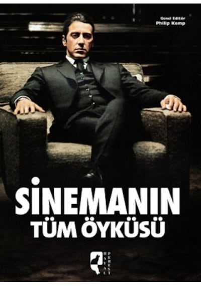 Sinemanın Tüm Öyküsü - Philip Kemp - Hayalperest Yayınevi