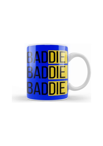 Baddie Baddie Baddie Kupa Bardak Porselen Karışık
