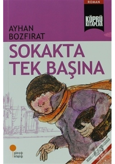 Günışığı Yayınları Sokakta Tek Başına