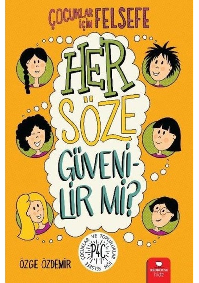 Her Söze Güvenilir Mi - Çocuklar İçin Felsefe - Yqbx-639795