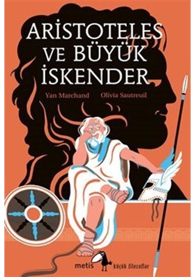 Aristoteles Ve Büyük İskender / Yan Marchand