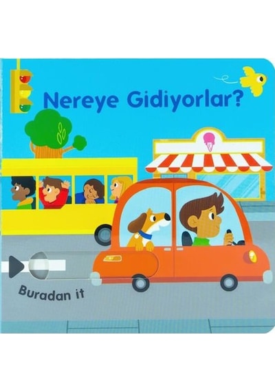 Nereye Gidiyorlar - Sürgülü Kitaplar- Eolo