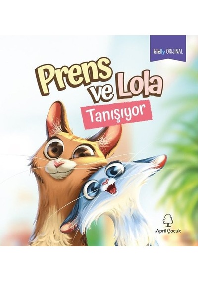 Prens ve Lola Tanışıyor- April Çocuk