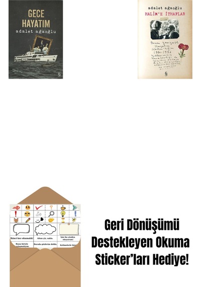 Gece Hayatım + Halim'e İthaflar + Okuma Sticker'ları