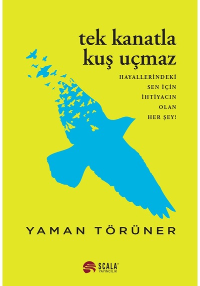 Tek Kanatla Kuş Uçmaz
