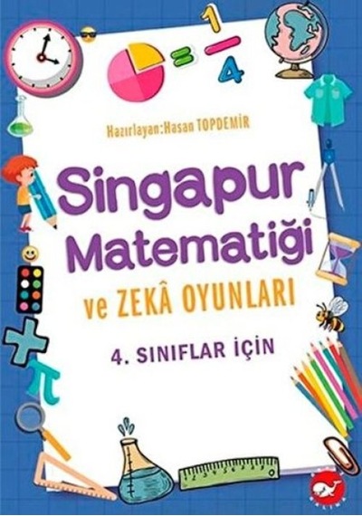 4. Sınıflar İçin Singapur Matematiği Ve Zeka Oyunları - Ybve-662653