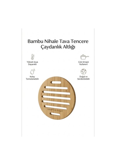Kamptek Ahşap Yuvarlak Nihale / Tencere Altlığı / Çaydanlık Altlık Bambu Yeni Nesil Nihale Diğer