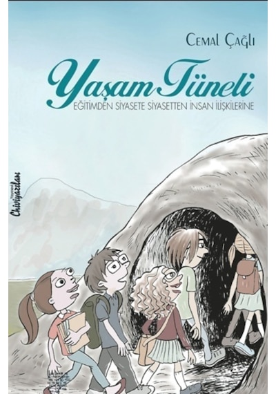 Yaşam Tüneli - Cemal Çağlı - Chiviyazıları Yayınevi