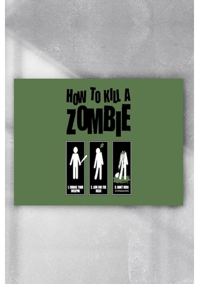 Zombi Nasıl Öldürülür Eğlenceli Mizahi Poster