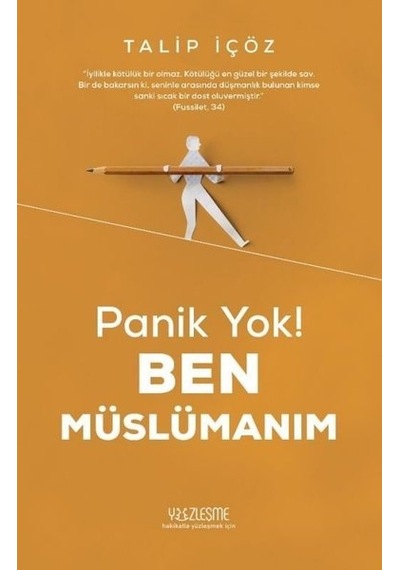 Panik Yok! Ben Müslümanım  - Talip İçöz  - Yüzleşme
