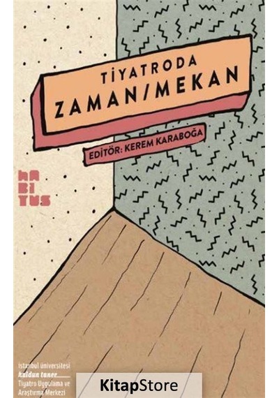 Tiyatroda Zaman-Mekan- Habitus Kitap
