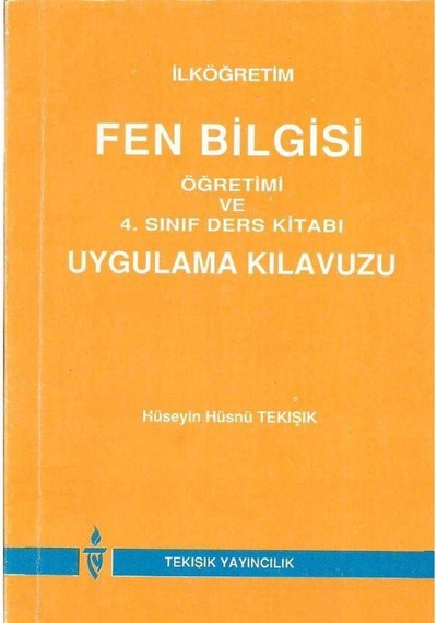 İlköğretim Fen Bilgisi Öğretimi Ve 4.sınıf Ders Kitabı Uygulama