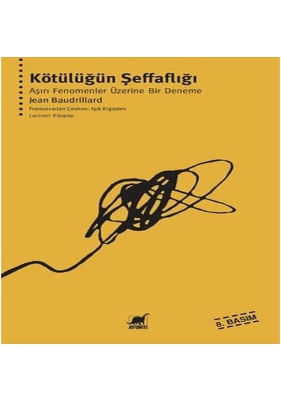Kötülüğün Şeffaflığı