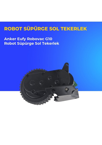 Anker Eufy Robovac G10 Robot Süpürge Sol Tekerlek