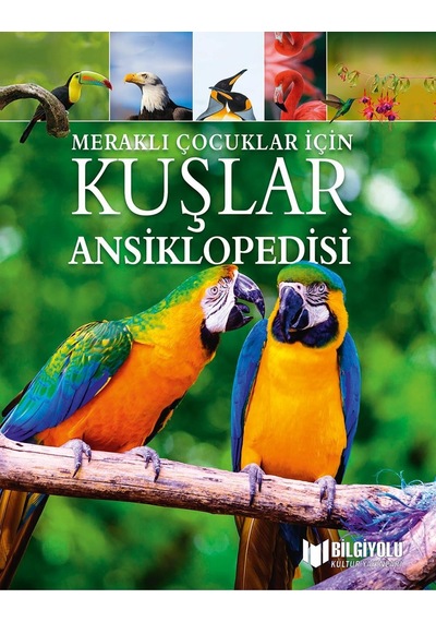 Kuşlar Ansiklopedisi-meraklı Çocuklar İçin Sku: Zeusstk014ba811d8