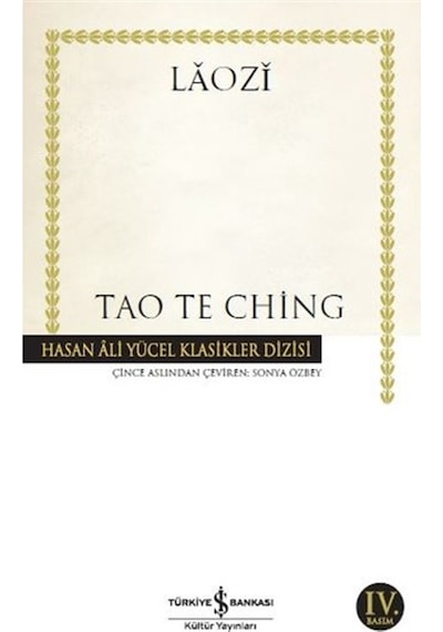 Tao Te Ching - Laozi - İş Bankası Kültür Yayınları