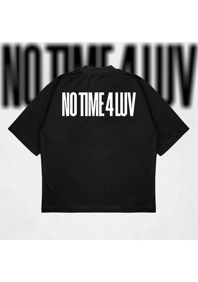 Tarzsokak No Time 4 Luv Oversize Unisex Pamuklu Nefes Alan Kalın Kumaşlı Siyah