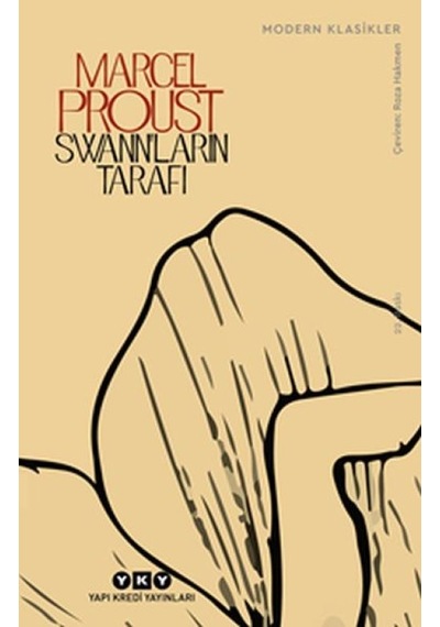 Swann Ların Tarafıı - Kayıp Zamanın İzinde - Modern Klasikler - Rzır-656340