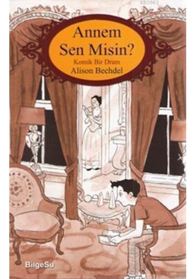 Annem Sen Misin - Komik Bir Dram Grafik Roman