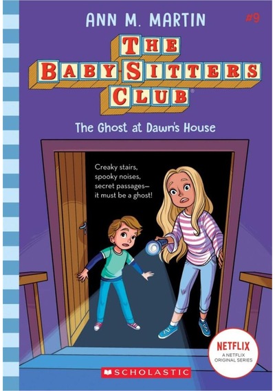 The Baby-sitters Club: The Ghost At Dawn's House 9