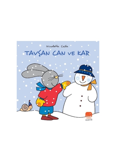 Tavşan Can ve Kar - Nicoletta Costa - Uçan Fil
