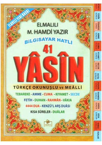Fihristli 41 Yasin - Namaz Sureleri ve Dualar - Hatlı - Elmalılı Muhammed Hamdi Yazır - Merve Yayınları