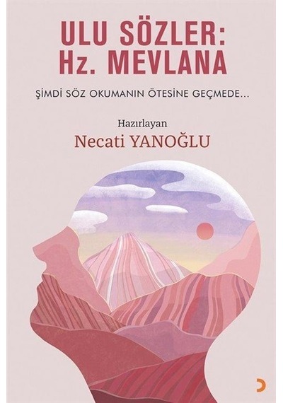 Ulu Sözler: Hz. Mevlana- Cinius