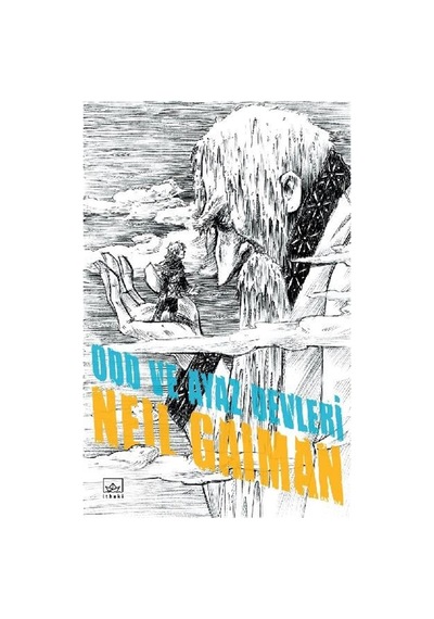 Odd ve Ayaz Devleri - Neil Gaiman - İthaki Yayınları