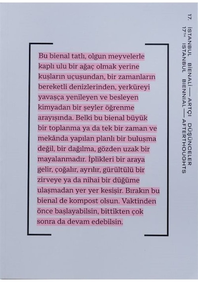 17. İstanbul Bienali - Artçı Düşünceler- İstanbul Kültür ve Sanat Vakfı
