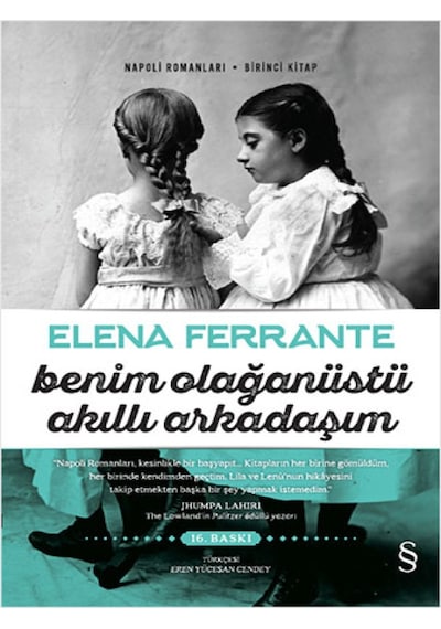 Benim Olağanüstü Akıllı Arkadaşım - Elena Ferrante - Everest Yayınları