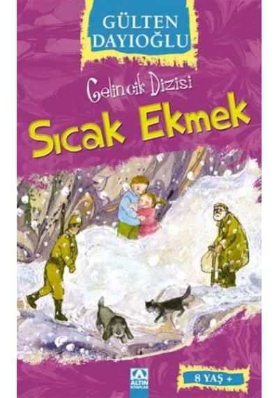 Gelincik Dizisi : Sıcak Ekmek