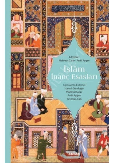 Islam Inanç Esasları Beyan Yayınları