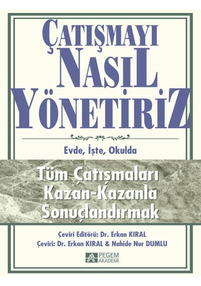 Pegem Akademi Yayıncılık - Çatışmayı Nasıl Yönetiriz