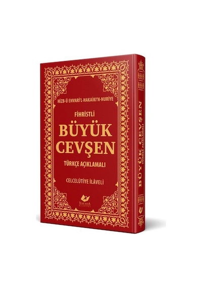 Fihristli Büyük Cevşen, Türkçe Açıklamalı, Celcelütiye İlaveli...