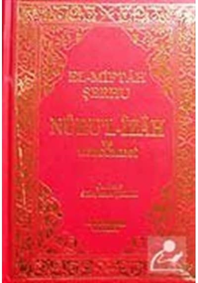 Nuru'l-İzah ve Tercümesi - El-Miftah Şerhu - Kahraman Yayınları