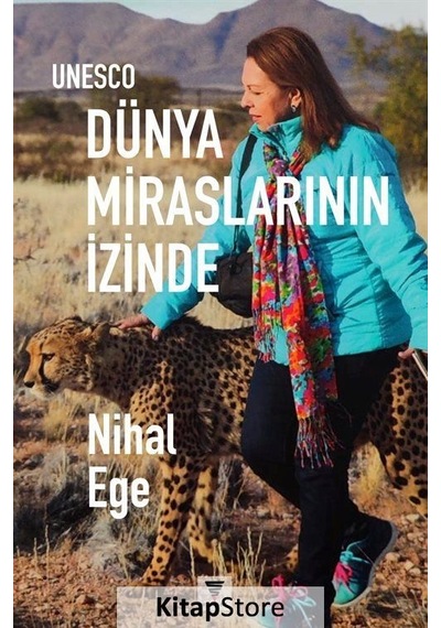 Unesco - Dünya Miraslarının İzinde - Nihal Ege - Varyant