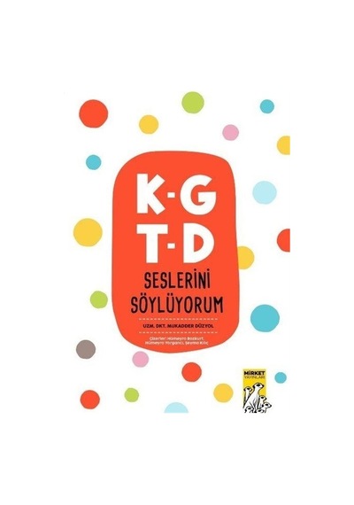 Kg Td Seslerini Söylüyorum / Mukadder Düzyol