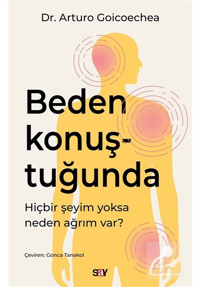 Beden Konuştuğunda / Dr. Arturo Goicoechea